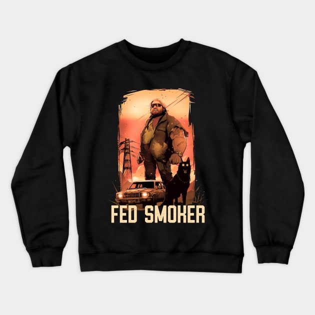 The Fed Smoker Crewneck Sweatshirt by POPITONTHEWALL